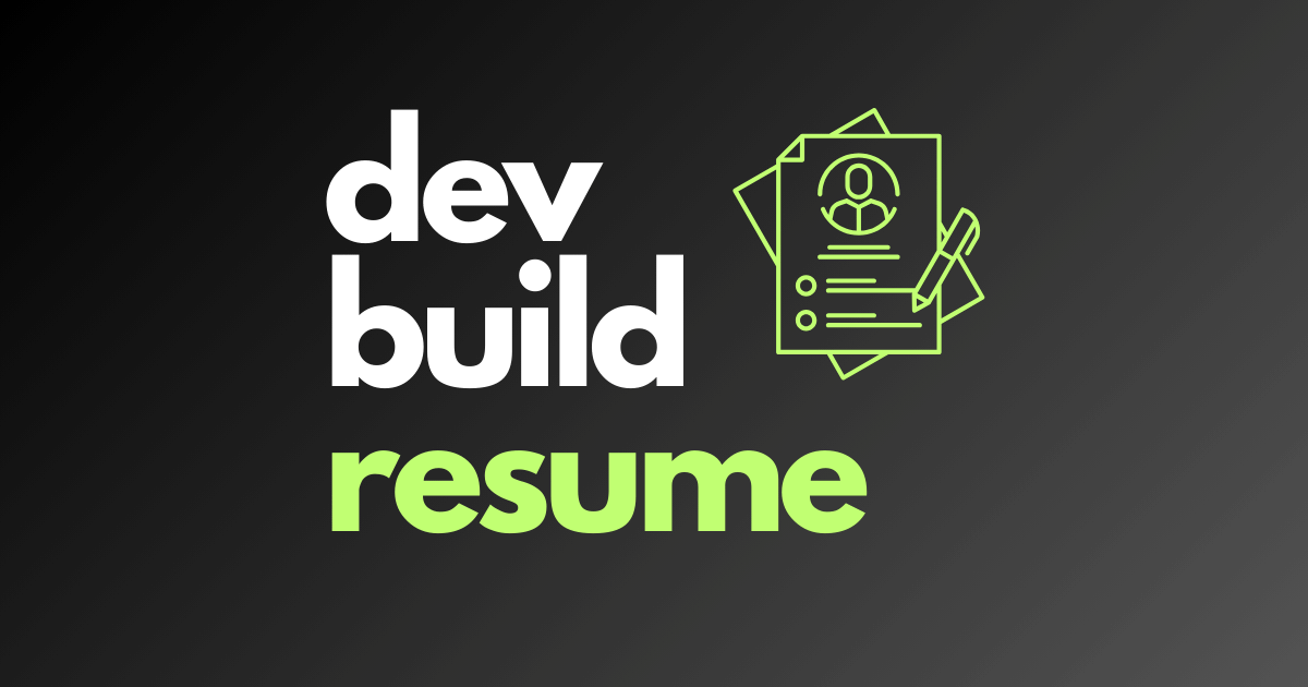 Photo of the Devbuild Resume project